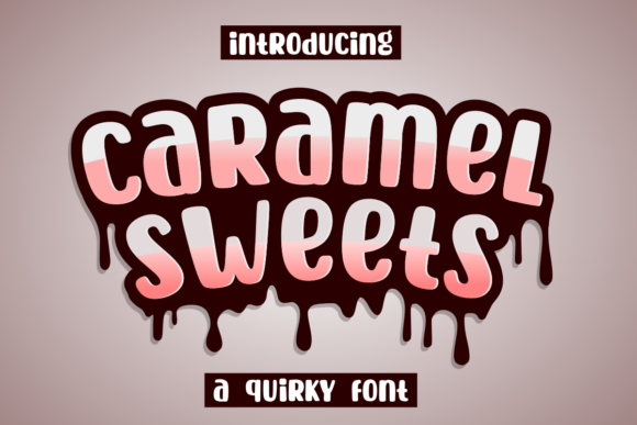 Caramel Sweets Font for Handmade Creations