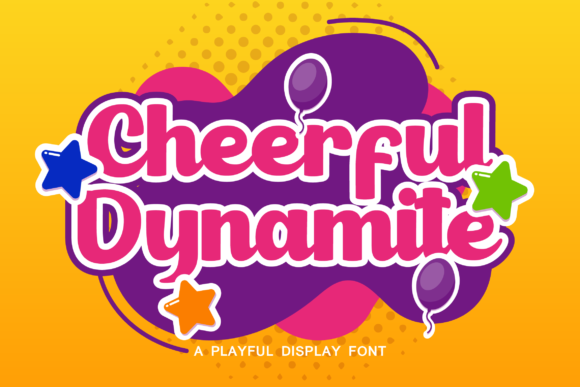 Cheerful Dynamite Font for Business Branding
