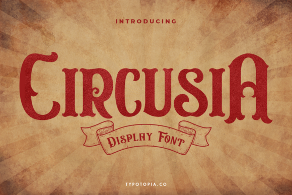 Circusia: A Retro Display Font for Web Design