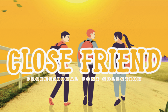 Close Friend: A Display Font That Adds Personality to Campaigns