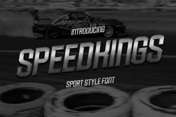 Speedkings: A Display Font That Elevates Campaigns